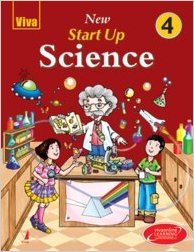 Viva New Start Up Science Old Non CCE Edition Class IV